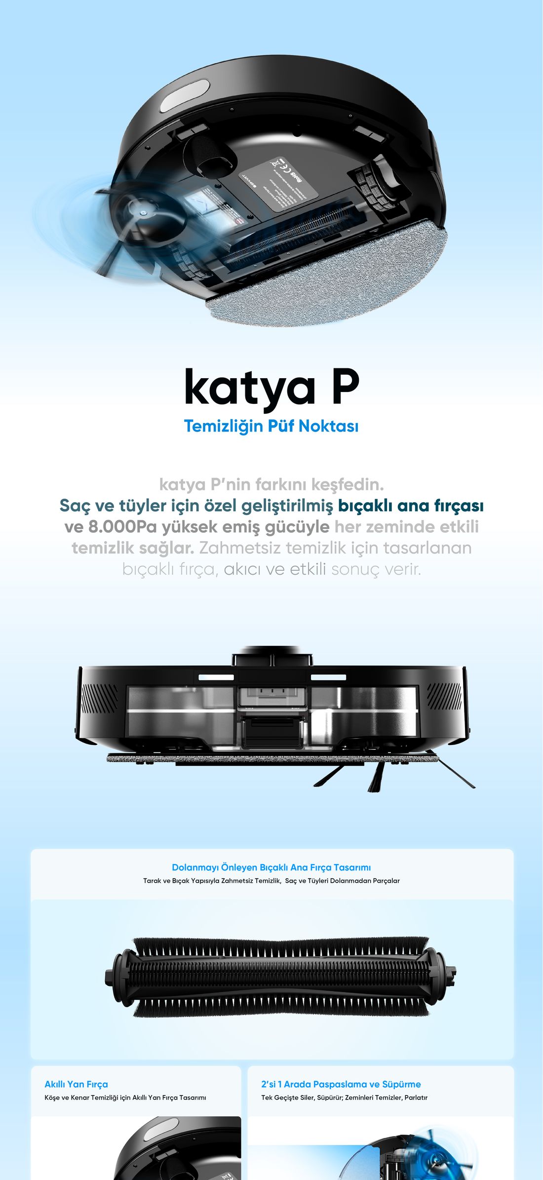 Şımart Katya P Akıllı Robot Süpürge Kıl Kesici Bıçaklı Ana Fırça 8000PA Emiş Gücü