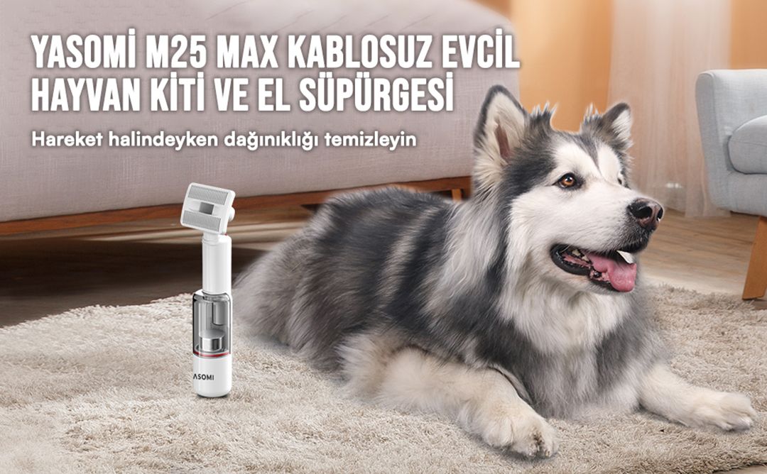 Yasomi M25 Max Kablosuz El Süpürgesi ve Evcil Hayvan Kiti 14000 Pa